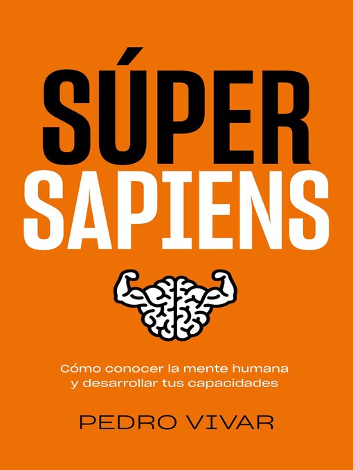 Title details for Súper Sapiens by Pedro Vivar - Available